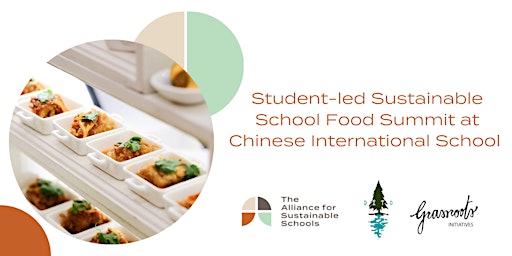 Sustainable School Food Summit at Chinese International School