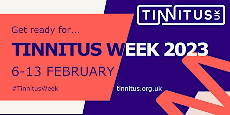 Tinnitus Week 2023 Webinar: Hearing protection and tinnitus prevention
