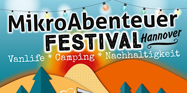 MikroAbenteuer Festival Hannover