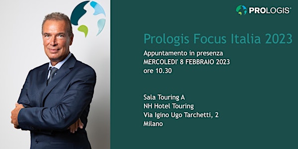 Conferenza Stampa "Prologis Focus Italia 2023"