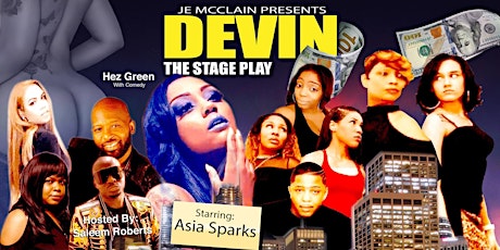 "DEVIN" {the stage play} Two Shows 2p.m./7p.m.