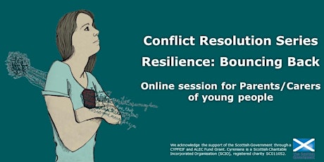 PARENT/CARER EVENT- Conflict Resolution Series -  Resilience: Bouncing Back