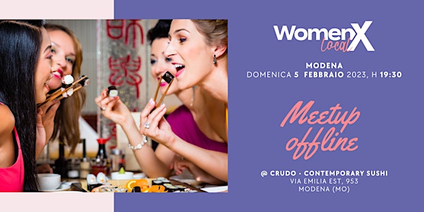 WOMENX LOCAL - Modena - Domenica 5 febbraio, ore 19:30