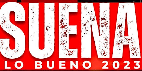 Suena Lo Bueno 2023