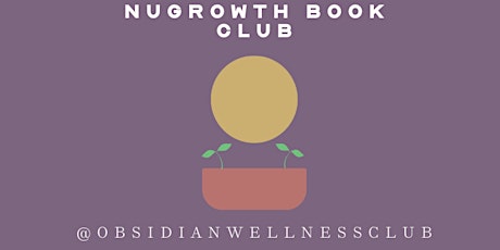 Obsidian's NuGrowth Book Club - February 2023