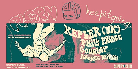 PLGRN X KEEPITGOING 4th ANNIVERSARY W/ SPECIAL UK GUEST: KEPLER