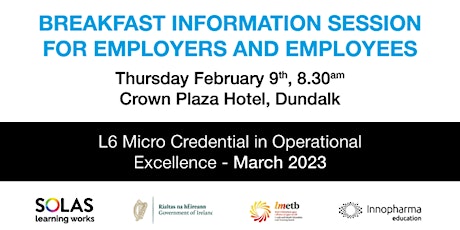 BREAKFAST INFORMATION SESSION FOR EMPLOYERS AND EMPLOYEES