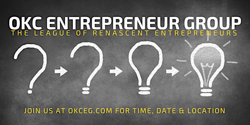 Imagem principal de OKC Entrepreneur Group | Main Monthly Meeting | #okceg