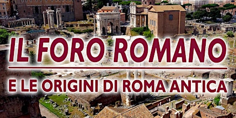 Visita all'area archeologica del Foro Romano