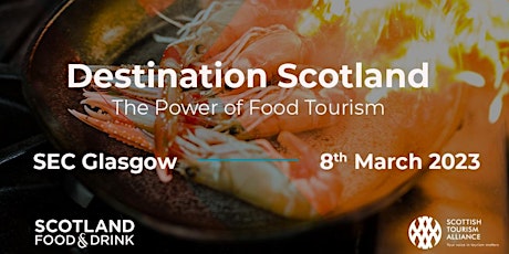 Destination Scotland – The Power of Food Tourism primary image