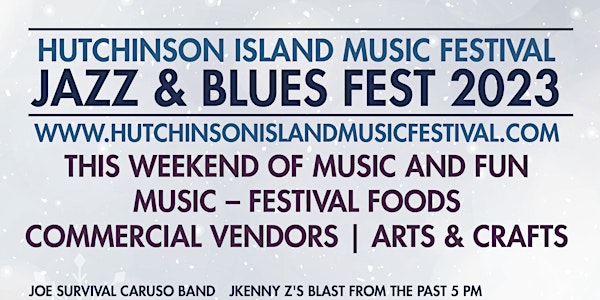 Hutchinson Island Music Festival - Winter Fest 2023 Blues & Jazz Music Day