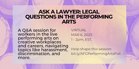 Ask a Lawyer: Legal Questions in the Performing Arts primary image