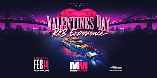 VALENTINE'S  CRUISE R&B EXPERIENCE FEAT MIND MOTION