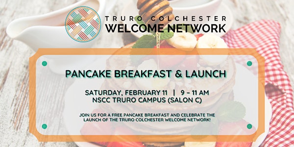 Truro Colchester Welcome Network Launch  |  Pancake Breakfast