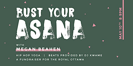 Bust Your Asana - Hip Hop Yoga Fundraiser primary image