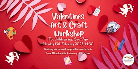 Valentine's Art and Craft workshop for Children aged 5-7