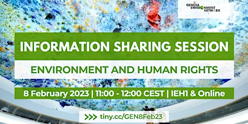 Human Rights and the Environment: HRC52 Information Sharing Session