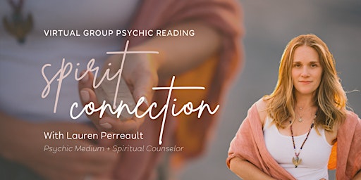 Group Psychic Reading with Lauren Perreault (Virtual)