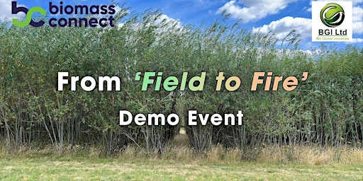 Biomass Connect Demo - From 'Field to Fire'