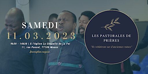 Pastorale de Prières du samedi 11 mars 2023