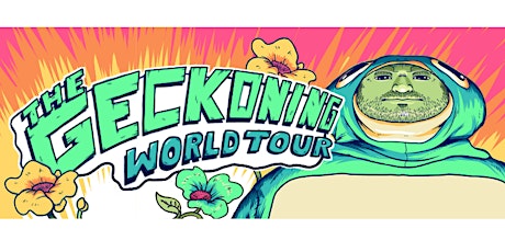 Therapy Gecko: The Geckoning World Tour