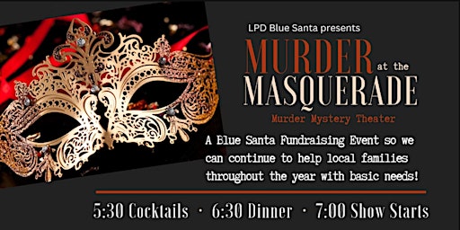 Midnight at the Masquerade, A Murder Mystery Dinner Theater