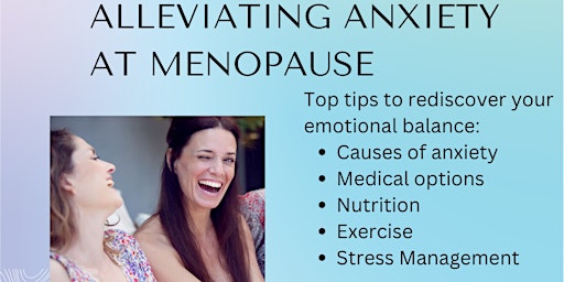 Alleviating Anxiety at Menopause