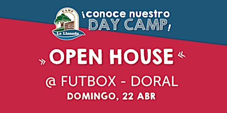 Image principale de Camp La Llanada DORAL DAY CAMP OPEN HOUSE - 1:30pm