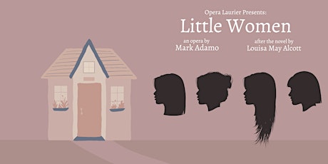 Opera Laurier presents: Little Women