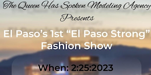 The El Paso Strong Fashion Show