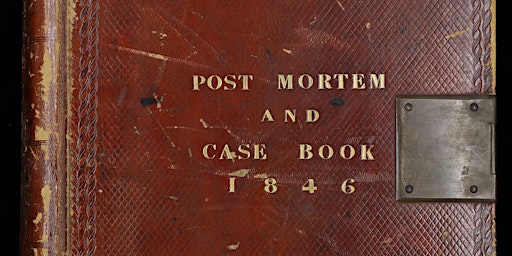 Stories from the post mortem casebooks of St George’s Hospital