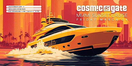 Cosmic Gate Sunset Cruise MMW 2023