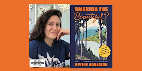 Blythe Roberson, author of AMERICA THE BEAUTIFUL? - a Boswell event