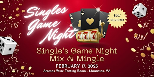 Singles’ Game Night/Mix and Mingle at Aroma
