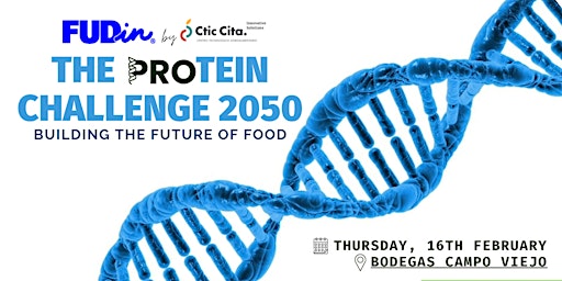 The Protein Challenge 2050: Building the future of food