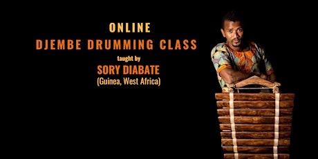 Online Djembe Class with Sory Diabate primary image