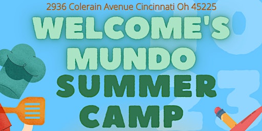 Welcome Summer Mundo Camp (Ages 5-8) International Crafts and Cooking
