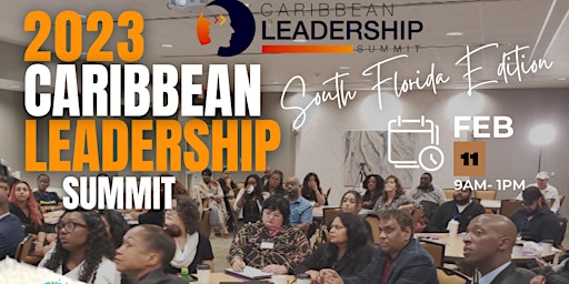 The Caribbean Leadership Summit - South Florida Edition