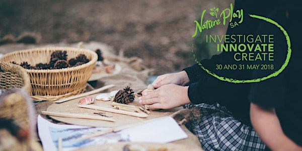 Investigate - Innovate - Create.  A one day Conference with Juliet Robertso...