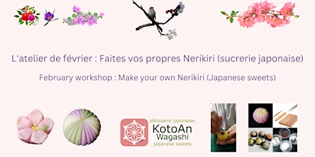 L'atelier de février : Faites vos propres Nerikiri (sucrerie japonaise)