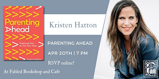 Kristen Hatton Discusses PARENTING AHEAD