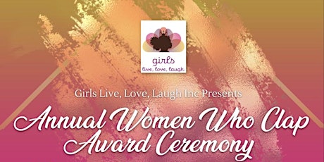 8th Annual Women Who Clap Award Ceremony