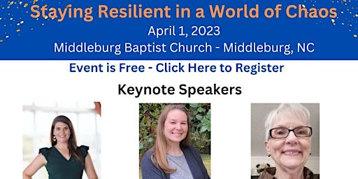 Women’s Retreat - Staying Resilient in a World of Chaos