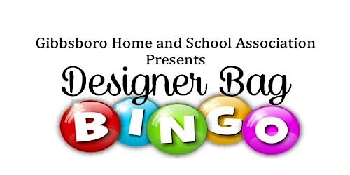 Gibbsboro HSA 9th Annual Designer Bag Bingo