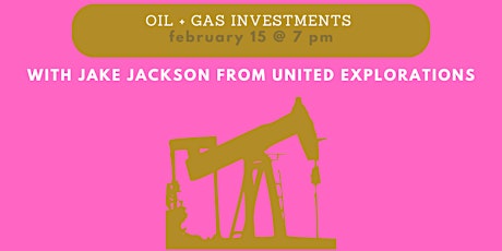 Oil and Gas Investments By Jake Jackson