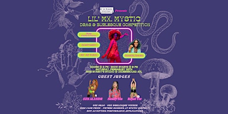 Lil' Mx. Mystic - Drag & Burlesque Competition