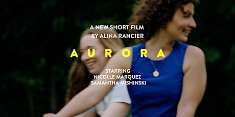 "Aurora" Short Film Screening