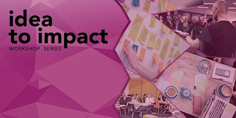 Idea to Impact Program Cohort 2