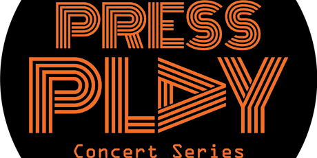 Press Play Concert | Orange County 2023
