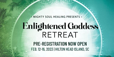 Enlightened Goddess Woman's Retreat In Hilton Head South Carolina